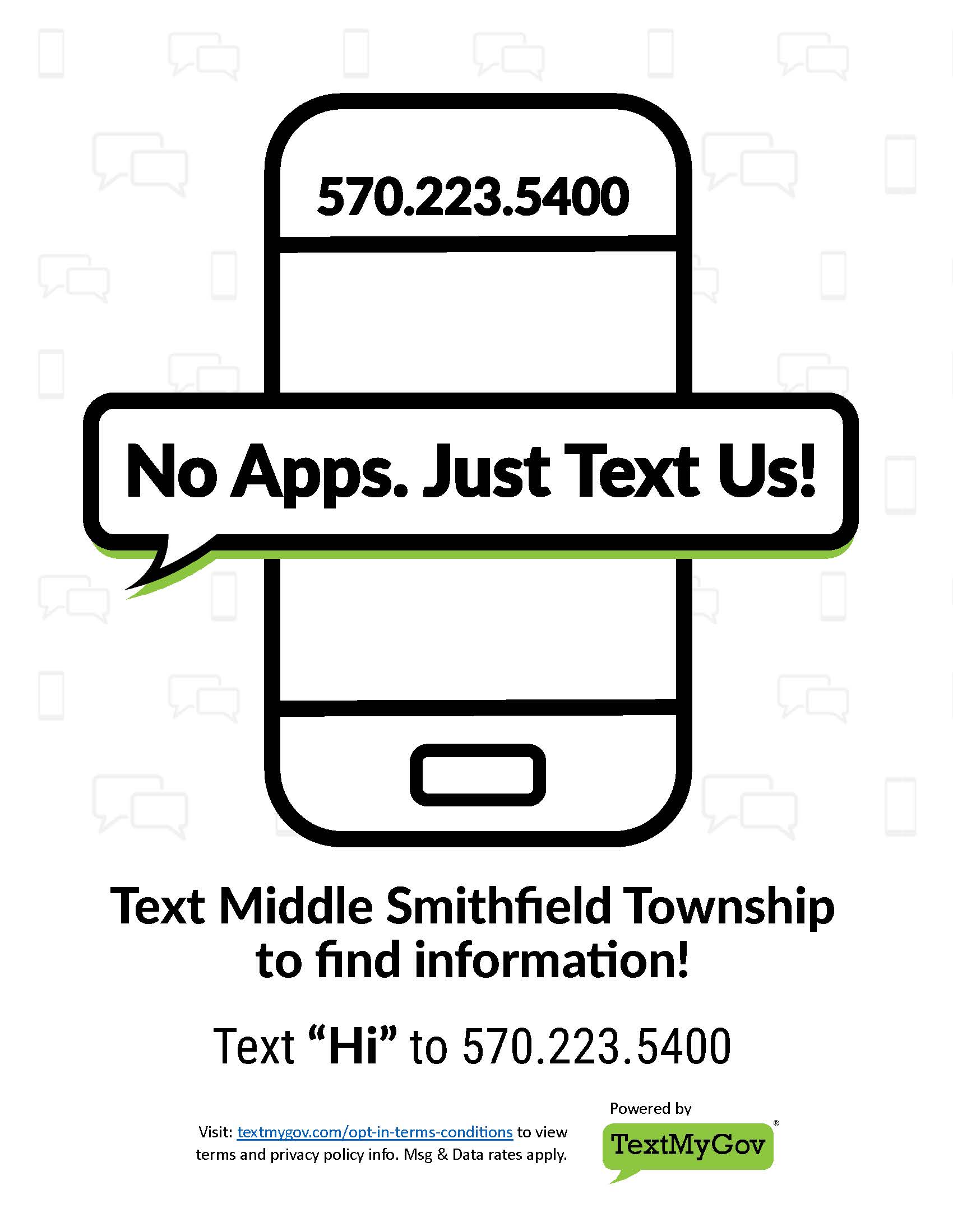 Text Hi or a keyword to 570-223-5400 to get Township information.